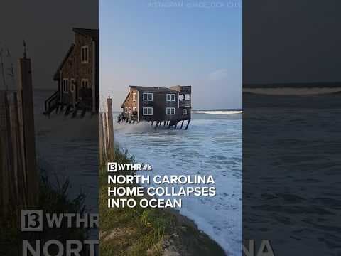 House collapses into ocean in North Carolina