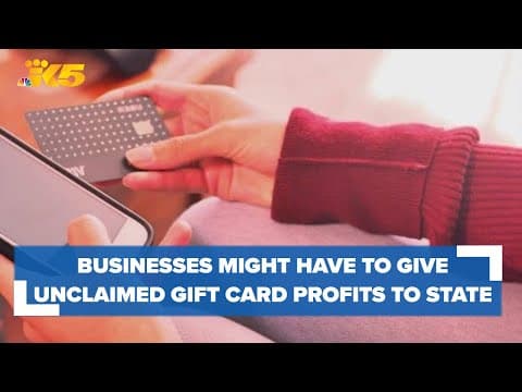Washington businesses might have to give unclaimed gift card profits to state
