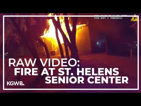 Police evacuate residents from burning St. Helens senior center | Raw video