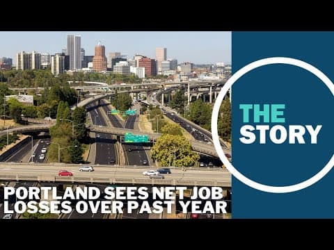 Portland sees net loss of jobs over past year