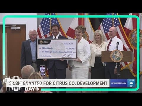 Governor Ron DeSantis grants $2.8 million for Citrus County mixed-use development