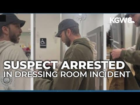 Man who allegedly took photos of woman in Clackamas County dressing room arrested