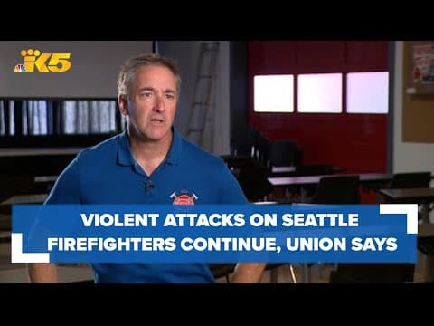 Union president has been sounding the alarm on violence toward firefighters