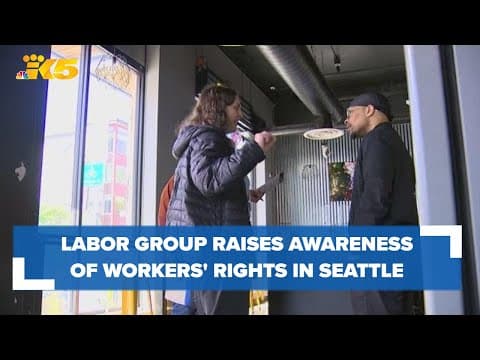 Labor group in Seattle raises awareness of workers' rights on May Day