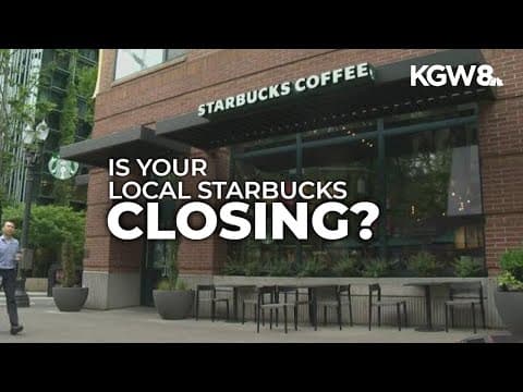 Starbucks is closing these 15 stores across Oregon as part of nationwide cutbacks