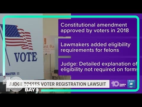 Judge tosses voter registration lawsuit that stems from felons arrested after voting