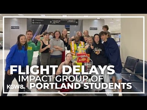 Portland students stranded in Texas amid widespread flight delays