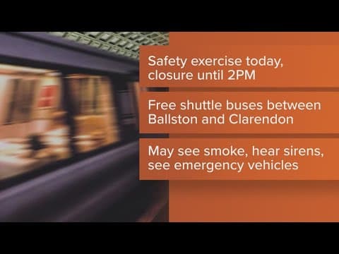 Virginia Square-GMU Metro station to shut down Sunday for safety exercise