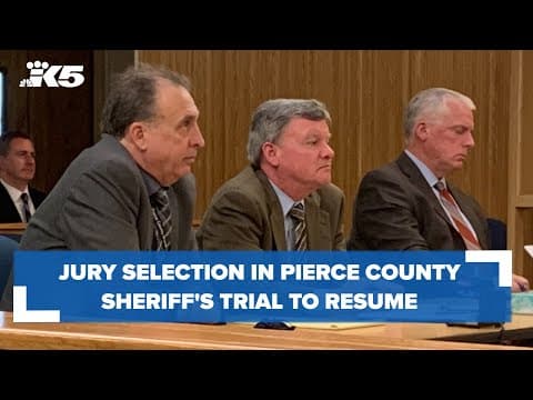 Jury selection in Pierce County sheriff’s trial to resume Monday