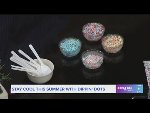 Dippin' Dots must-try summer flavors
