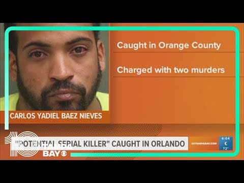 'Potential serial killer' caught in Orlando, investigators looking at other cases that may be connec