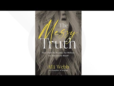 The founder of Dry Bar, Alli Webb's new memoir 'The Messy Truth'