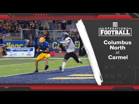 Operation Football | Carmel 56 Columbus North 7