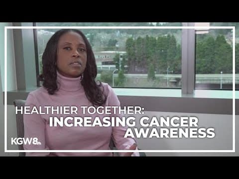 Increasing cancer awareness in underserved communities | Healthier Together