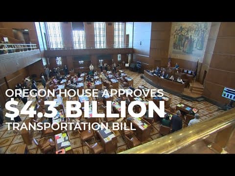 Oregon House approves funding for roads, but critics say it's too costly