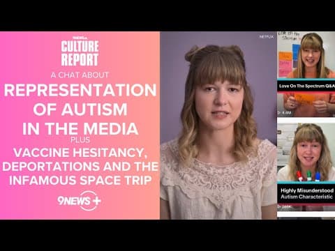 Autism in media, organizations empowering neurodivergent folks, US news updates | Culture Report