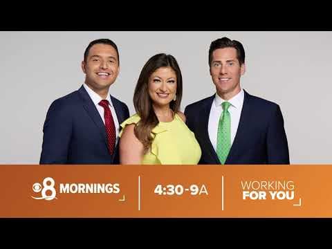 CBS 8 Mornings is Working for You.