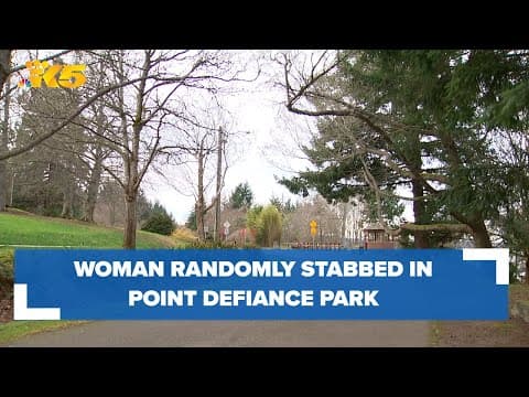 Woman randomly stabbed at Tacoma park, police search for suspect