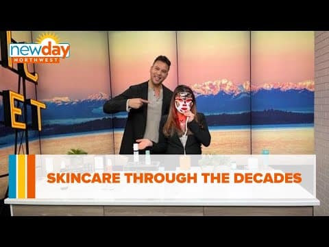 Skincare through the decades - New Day NW