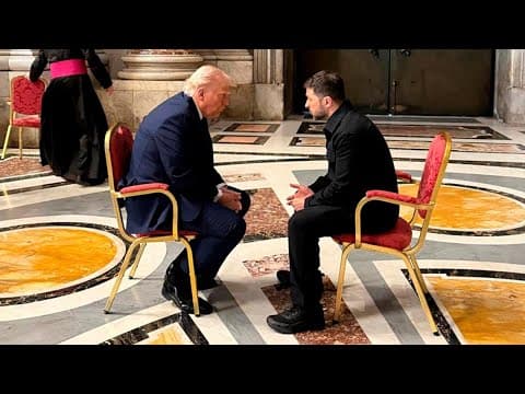 President Donald Trump and Ukrainian President Volodymyr Zelenskyy meet at Pope Francis funeral