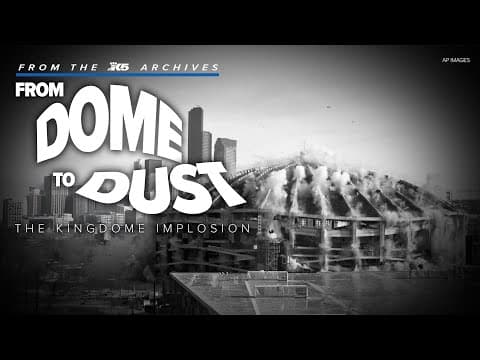 From the archives: From Dome to Dust | Kingdome implosion coverage