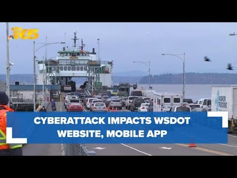 Cyberattack impacts WSDOT website, mobile app