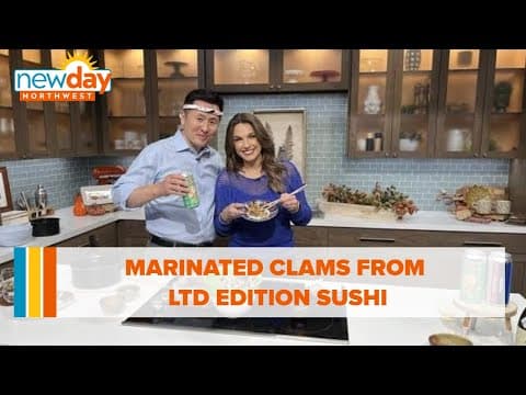 Marinated Clams from LTD Edition Sushi - New Day NW