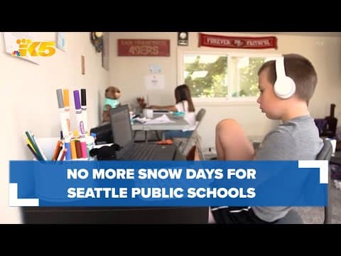 No more snow days for Seattle public schools