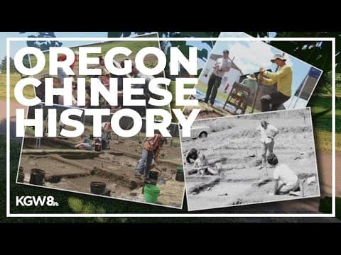 Digging up Oregon’s Chinese history