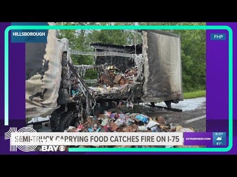 Semi-truck carrying food caught fire on I-75 in Hillsborough County