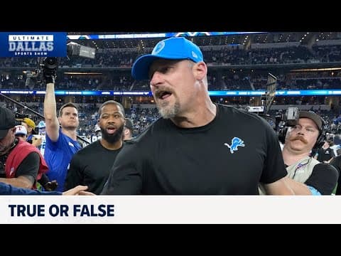 True or False: Dan Campbell edition! | Ultimate Dallas Sports Show