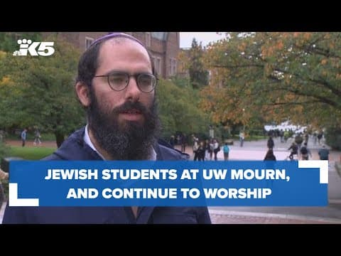 Jewish students at UW mourn, and continue to worship, amid Israel-Hamas conflict