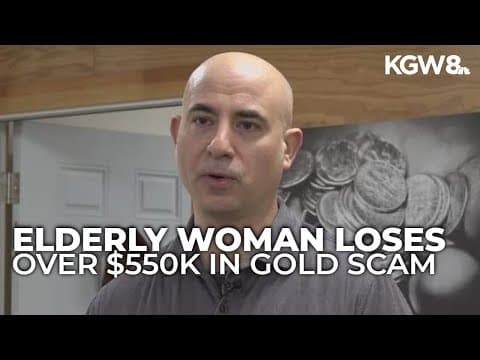 Oregon elderly woman loses over $500K in nationwide growing gold scam