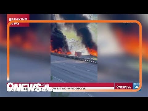 At least 1 killed in tanker fire crash, I-70 closed near Golden