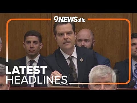 Latest headlines | House Ethics Committee meeting on whether to release Matt Gaetz report