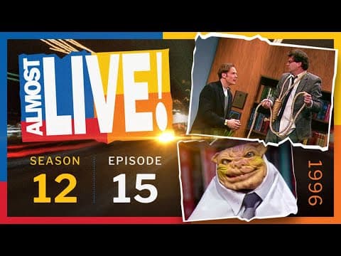 Almost Live S12E15 Full Episode: Reverse Psychologist