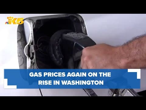 Gas prices steadily climbing in Washington, nation-wide