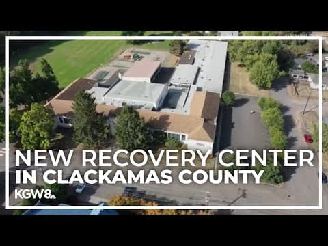 Clackamas County commissioners to vote on developing new recovery center