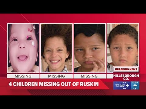 Law enforcement looking for 4 children missing out of Ruskin