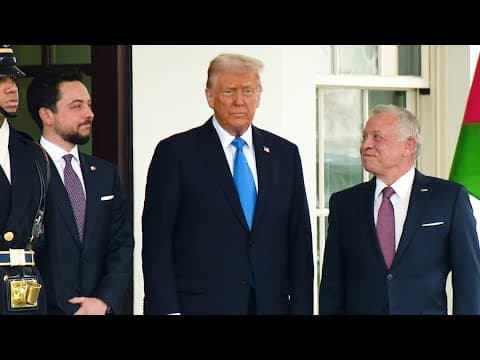 Donald Trump welcomes Jordanian King Abdullah II to the White House