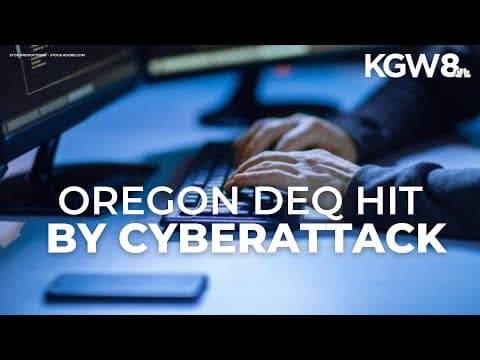 Oregon DEQ hit by cyberattack