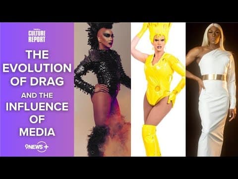 The evolution of drag, how wildfires impact vulnerable populations and more | Culture Report