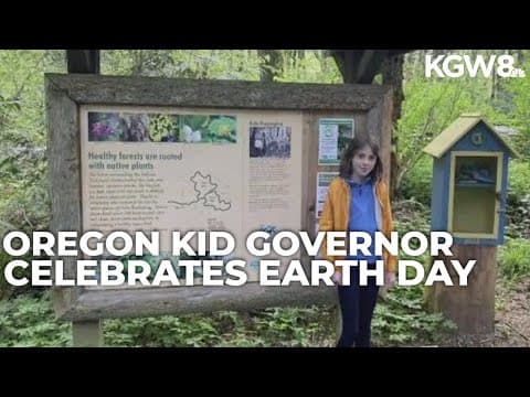 Oregon's kid governor celebrates Earth Day
