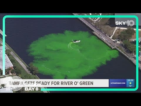 Downtown Tampa gets ready to turn Hillsborough River green for River O' Green