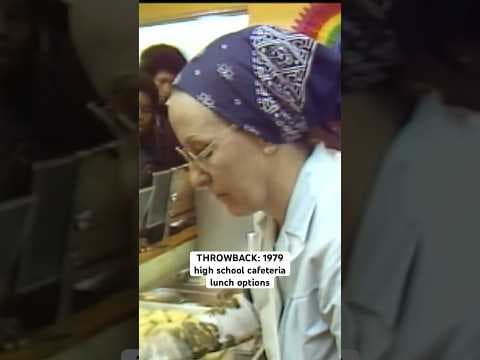 Lunch for 65 cents? 1979 Throwback shows food options at Kearny High School cafeteria in San Diego