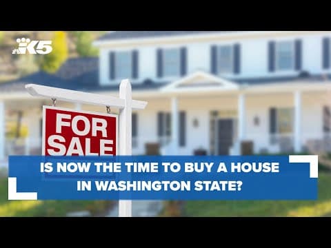 Is now the time to buy a home in Washington state?