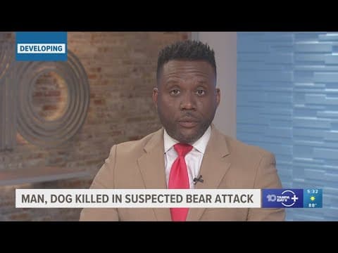 Man, dog killed in suspected black bear attack