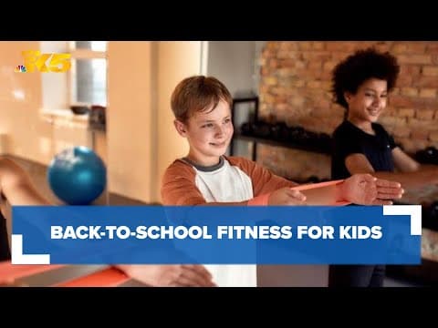 Seattle area trainers recommend adding fitness to kids, teens' back-to-school routine