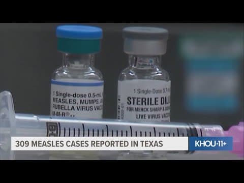 Cases of measles continue to surge in Texas as outbreak expands to more counties