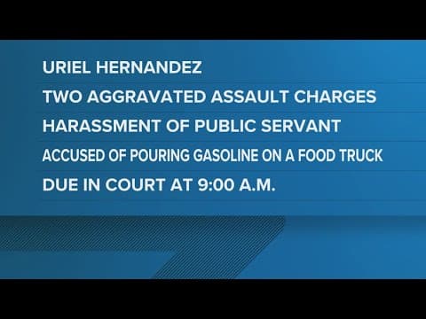 Man accused of trying to set food truck on fire due in court